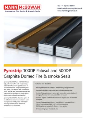 Pyrostrip 100DP Palusol and 500DP Graphite Domed fire and smoke seals